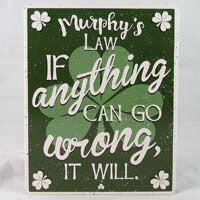 British Brands Wall Sign - Murphys Law. If Anything Can Go Wrong It Will 259g