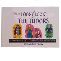 Peeby Book - A Loony Look at The Tudors 58g